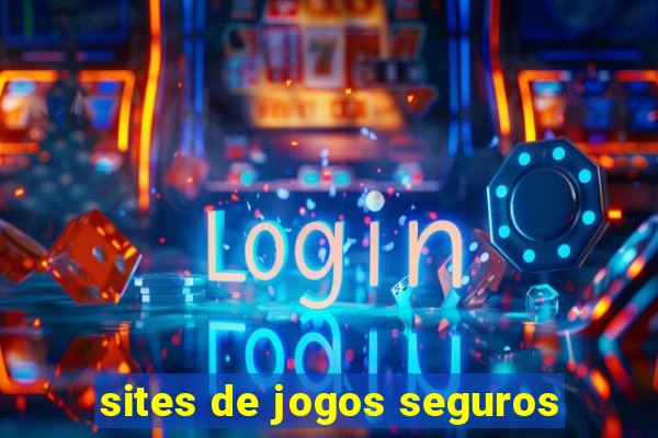 sites de jogos seguros