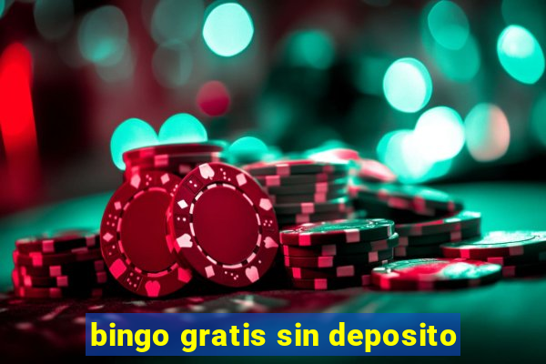 bingo gratis sin deposito