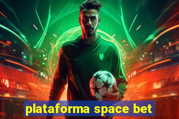 plataforma space bet