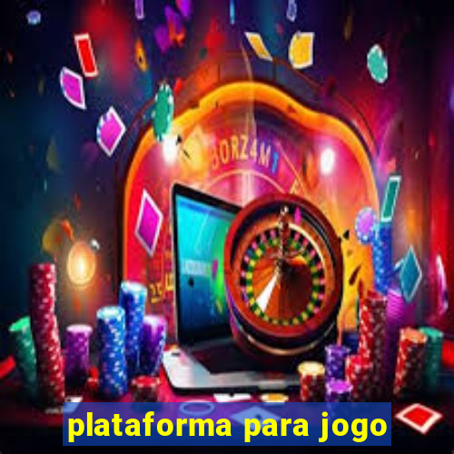 plataforma para jogo