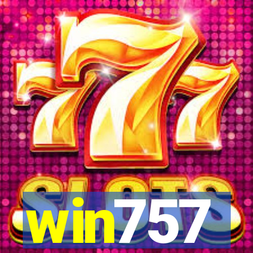 win757