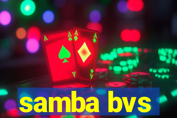 samba bvs