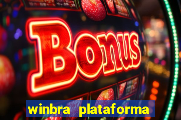 winbra plataforma de jogos