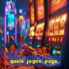 quais jogos paga de verdade