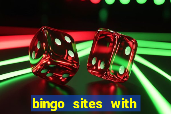 bingo sites with newbie rooms