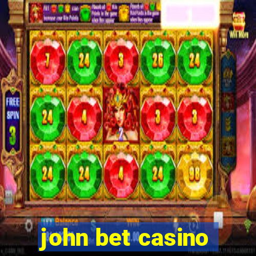 john bet casino