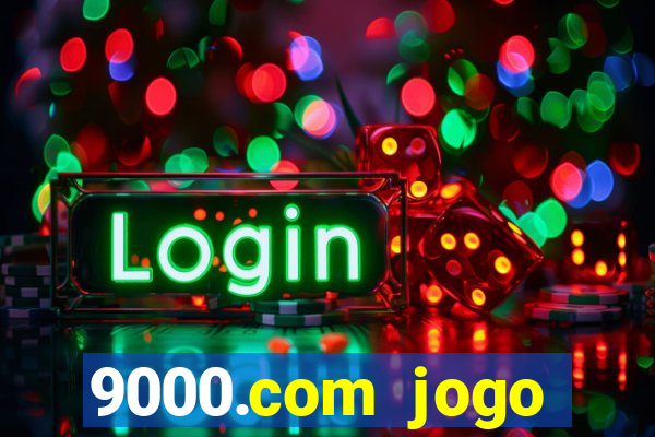 9000.com jogo cassino baixar