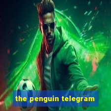 the penguin telegram