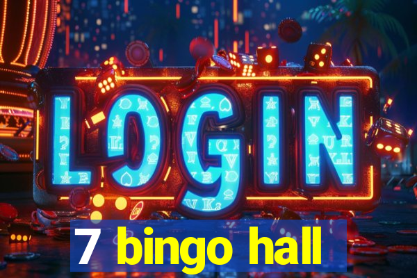 7 bingo hall