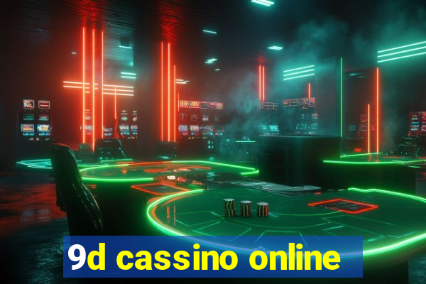 9d cassino online