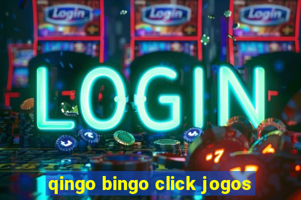 qingo bingo click jogos