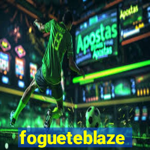 fogueteblaze