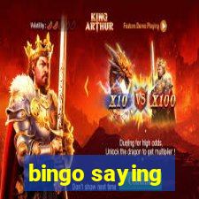 bingo saying