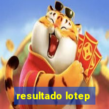 resultado lotep