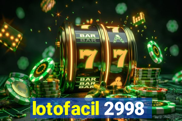 lotofacil 2998