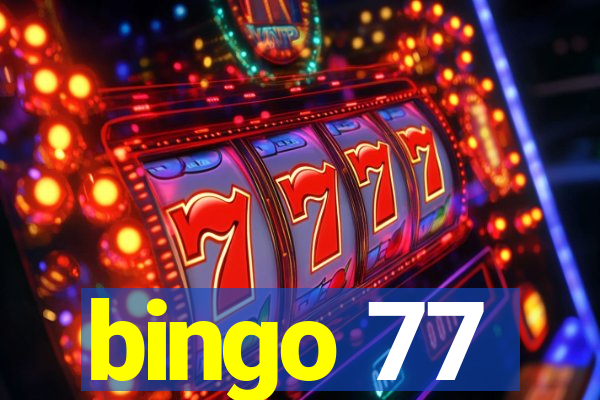 bingo 77