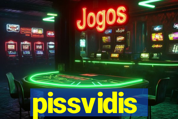 pissvidis