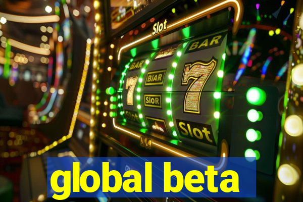 global beta