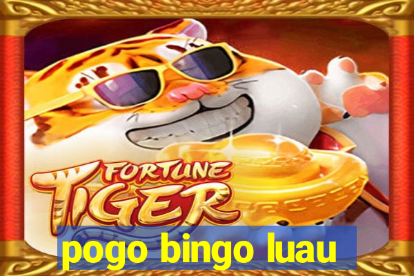 pogo bingo luau