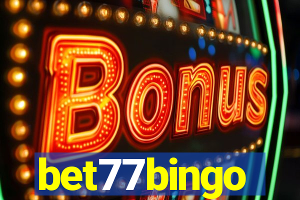 bet77bingo