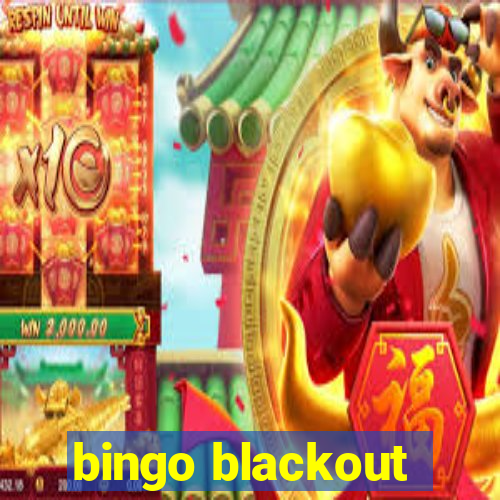 bingo blackout