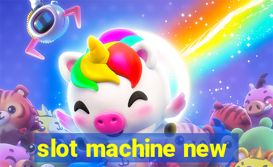 slot machine new