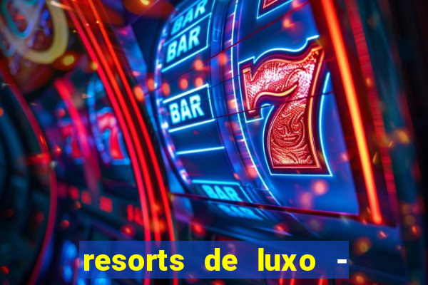 resorts de luxo - slots 49 pubg