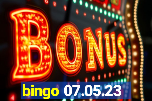 bingo 07.05.23