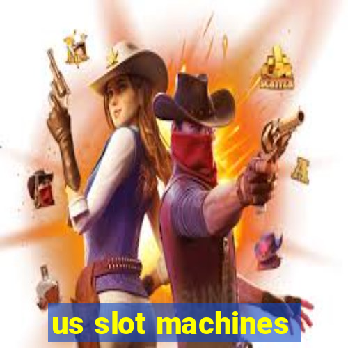 us slot machines