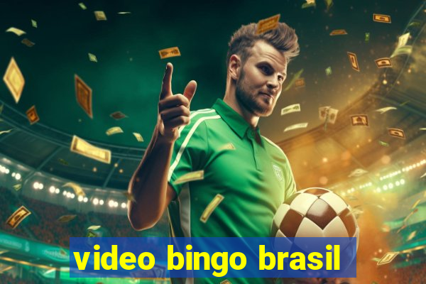 video bingo brasil