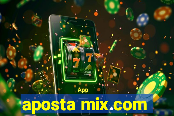 aposta mix.com