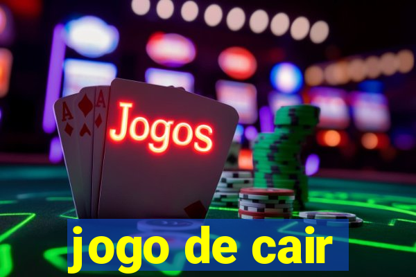 jogo de cair