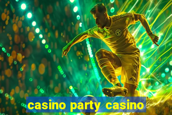 casino party casino