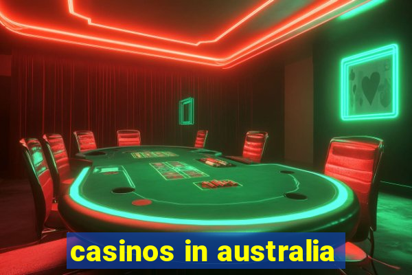 casinos in australia