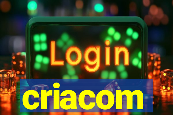 criacom