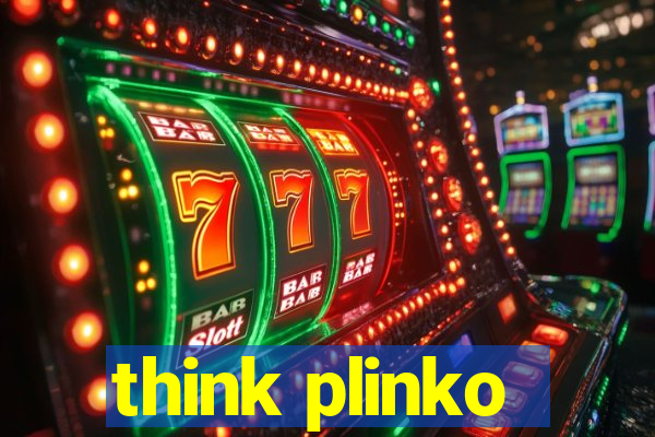 think plinko