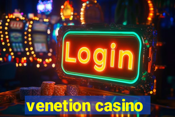 venetion casino