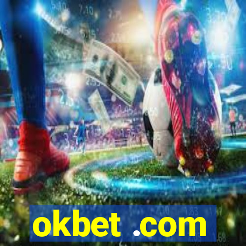 okbet .com