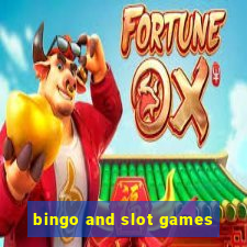 bingo and slot games