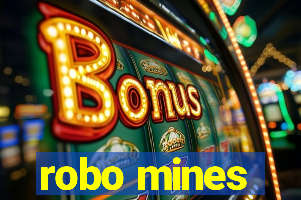 robo mines