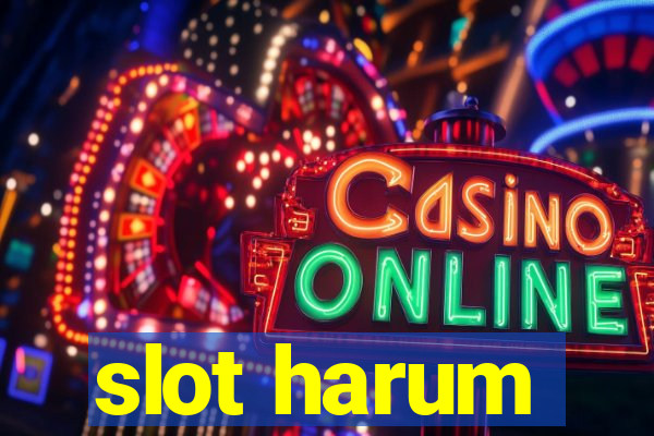 slot harum