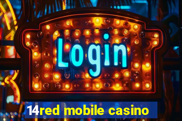 14red mobile casino