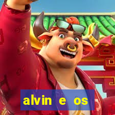 alvin e os esquilos 3 filme completo dublado download