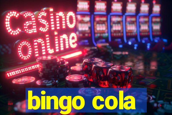 bingo cola