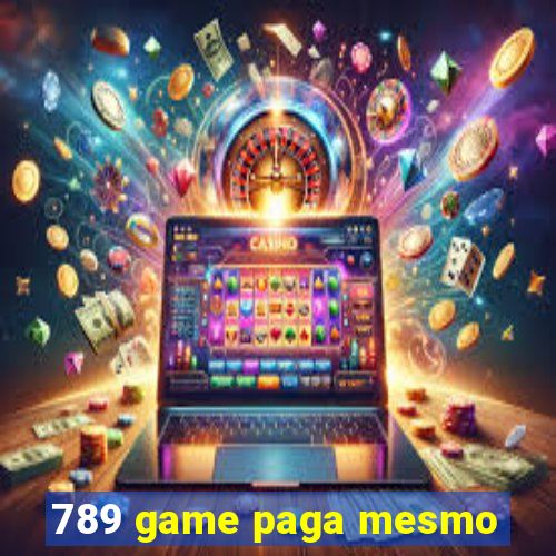 789 game paga mesmo