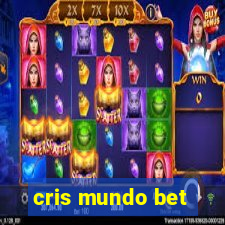 cris mundo bet