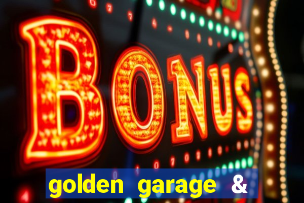 golden garage & tyres ltd