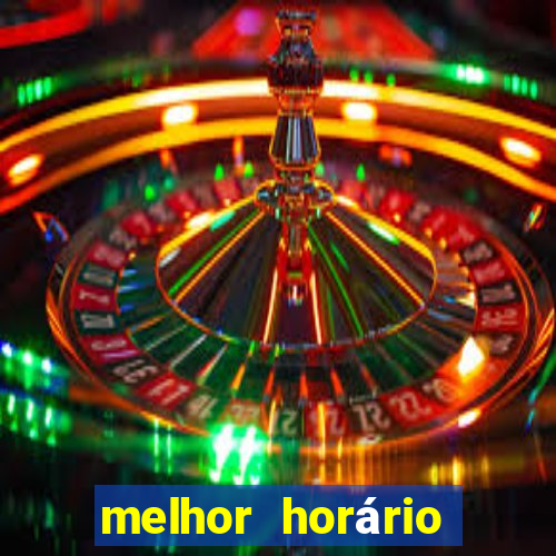 melhor horário para jogar onabet