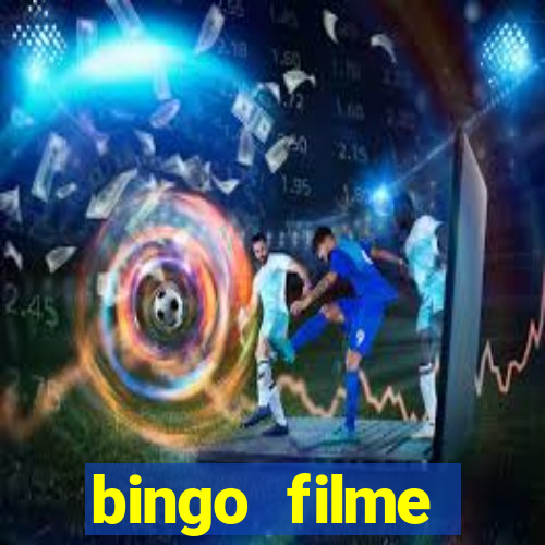 bingo filme assistir online