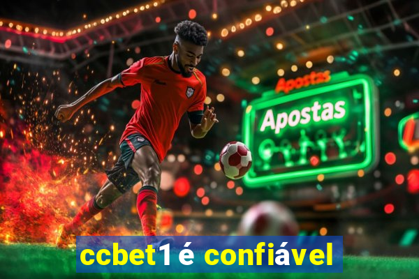 ccbet1 é confiável